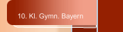 10. Kl. Gymn. Bayern